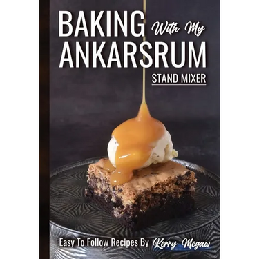 Baking with my Ankarsrum