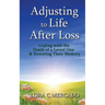 Adjusting to Life After Loss: Coping with the Death of a Loved One and Honoring Their Memory