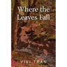 Where the Leaves Fall