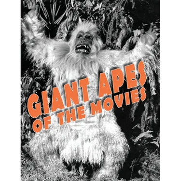 Giant Apes of the Movies
