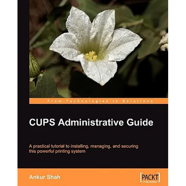 CUPS Administrative Guide