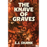 The Knave of Graves