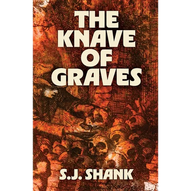 The Knave of Graves