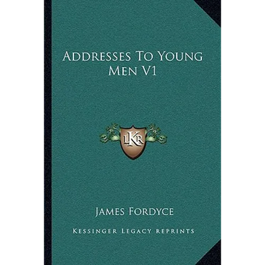 Addresses To Young Men V1