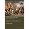 Christian Pacifism and Just War Theory: Discipleship and the Ethics of War, Violence and the Use of Force