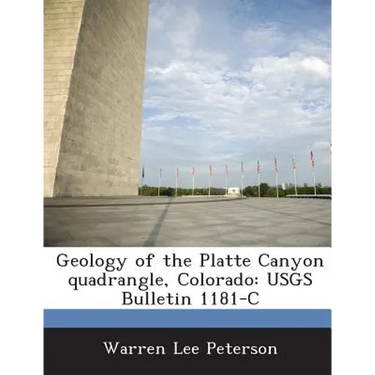 Geology of the Platte Canyon quadrangle, Colorado: USGS Bulletin 1181-C