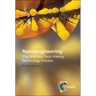 Nanoengineering: The Skills and Tools Making Technology Invisible