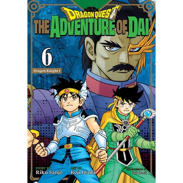 Dragon Quest: The Adventure of Dai, Vol. 6: Dragon Knights