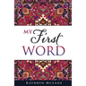 My First Word