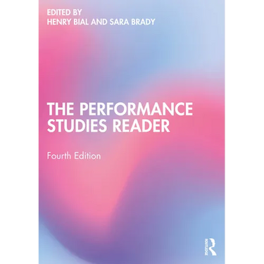 The Performance Studies Reader