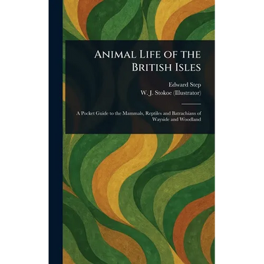 Animal Life of the British Isles