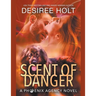 Scent of Danger