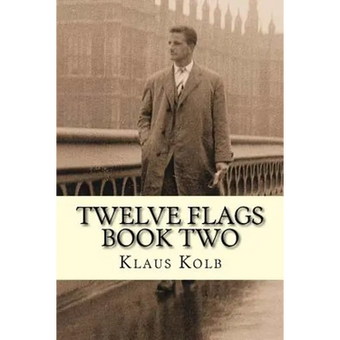 Twelve Flags Book Two