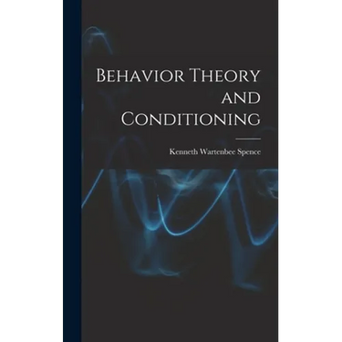 Behavior Theory and Conditioning