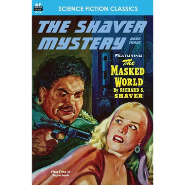 Shaver Mystery, The, Book Three