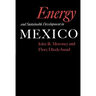 Energy and Sustainable Development in Mexico