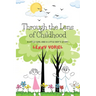 Through the Lens of Childhood: A Little Girl and A Little Boy's Story