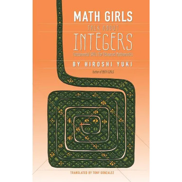 Math Girls Talk about Integers