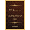 Bible Quadrupeds: The Natural History Of The Animals Mentioned In The Scripture (1864)