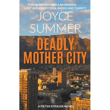 Deadly Mother City