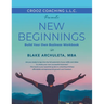 New Beginnings: Start Your Own Business Workbook