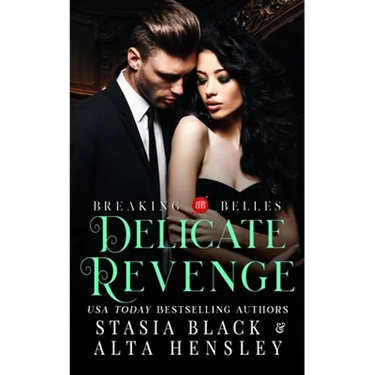 Delicate Revenge: A Dark Secret Society Romance
