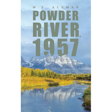 Powder River, 1957