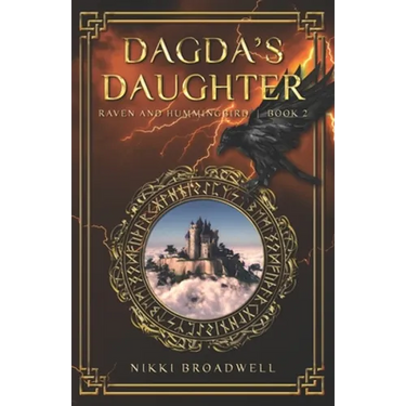 Dagda's Daughter: Raven and Hummingbird Book 2