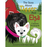 The Story About Tigger and Elsa