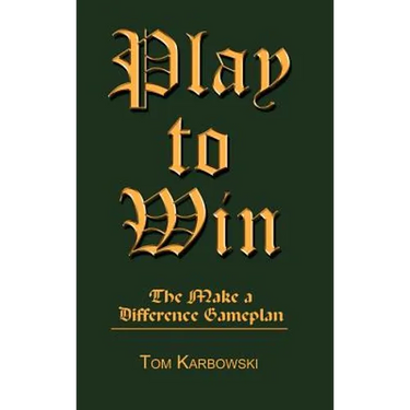 Play to Win: The Make a Difference Gameplan