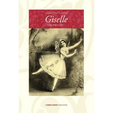 The Ballet Called Giselle