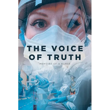 The Voice of Truth: Memoirs of a Nurse