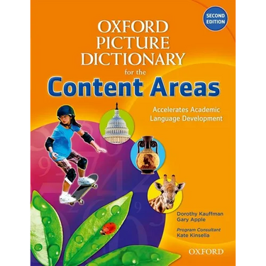 Oxford Picture Dictionary for the Content Areas: Unlock the Door to Content Area Literacy Through Explicit Vocabulary Instruction