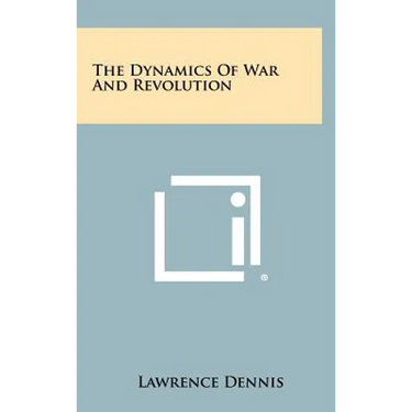 The Dynamics of War and Revolution
