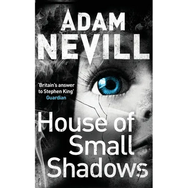 House of Small Shadows