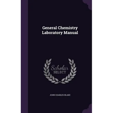 General Chemistry Laboratory Manual