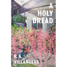 A Holy Dread