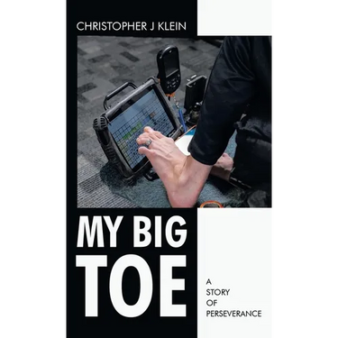 My Big Toe: A Story of Perseverance