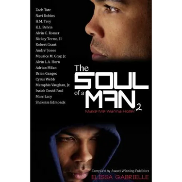 The Soul of a Man 2: Make Me Wanna Holler