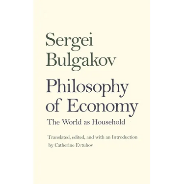 Philosophy of Economy: The World as Household