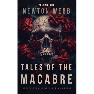 Tales of the Macabre, Vol. 1: Sixteen Stories of Creeping Horror