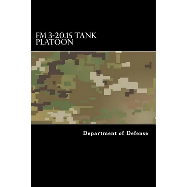 FM 3-20.15 Tank Platoon