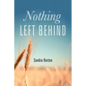 Nothing Left Behind