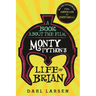 A Book about the Film Monty Python's Life of Brian: All the References from Assyrians to Zeffirelli