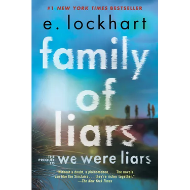 Family of Liars: The Prequel to We Were Liars