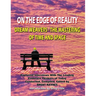 On The Edge Of Reality: Dream Weavers - The Mastering Of Time And Space