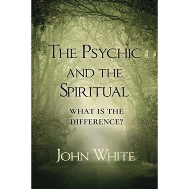 The Psychic and the Spiritual: What is the Difference?