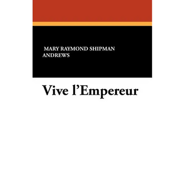 Vive L'Empereur