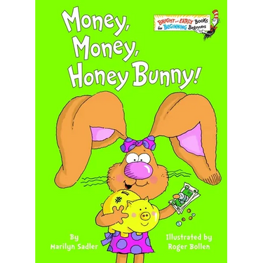 Money, Money, Honey Bunny!