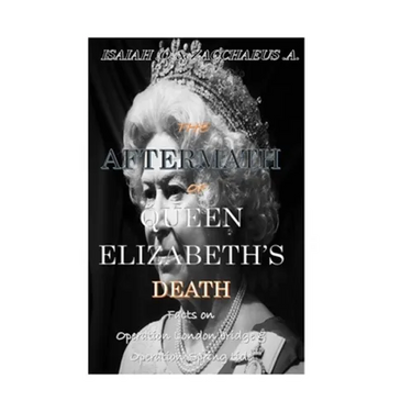 The Aftermath of Queen Elizabeth's Death: Operation London Bridge and Operation Spring Tide